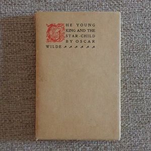Oscar Wilde’s The Young King and the Star-Child